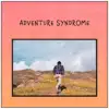Eric Burton - Adventure Syndrome - Single